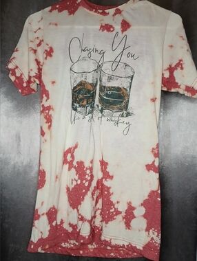 Tultex Red & Wht Tie-Dye Tee Sz.Small, "Chasing You Like A Shot Of Whiskey"